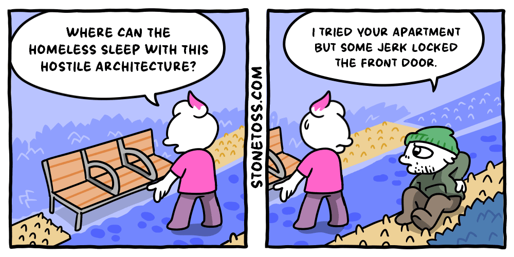 Stonetoss comic on leftist hypocrisy on anti-homeless urban planning.