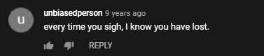 Screenshot of unbiasedperson's comment on sighing.